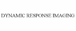DYNAMIC RESPONSE IMAGING