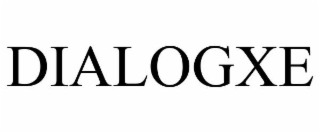 DIALOGXE trademark