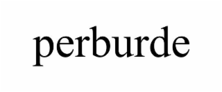 PERBURDE