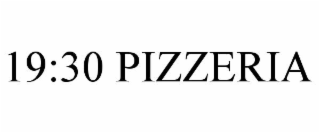 19:30 PIZZERIA