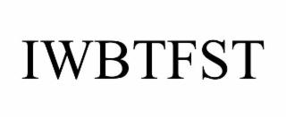 IWBTFST
