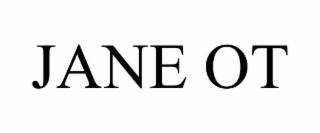JANE OT