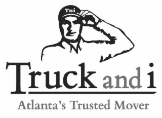 TNI TRUCK AND I ATLANTA'S TRUSTED MOVER