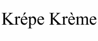 KRÉPE KRÈME