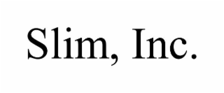 SLIM, INC.