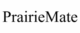 PRAIRIEMATE