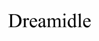 DREAMIDLE