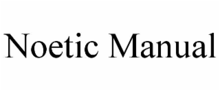 NOETIC MANUAL