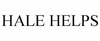 HALE HELPS