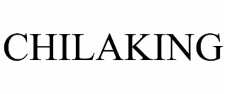 CHILAKING