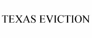 TEXAS EVICTION
