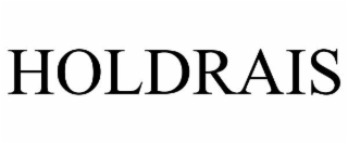 HOLDRAIS