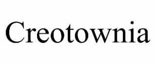 CREOTOWNIA