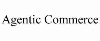 AGENTIC COMMERCE