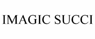 IMAGIC SUCCI