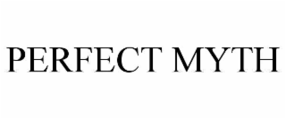 PERFECT MYTH