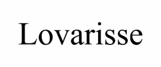 LOVARISSE