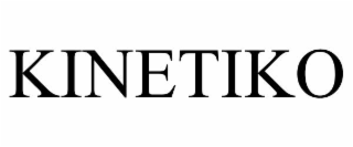 KINETIKO