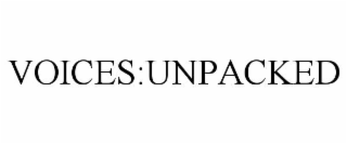 VOICES:UNPACKED
