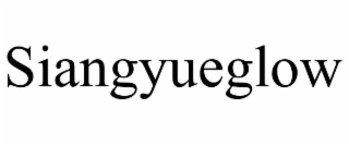 SIANGYUEGLOW