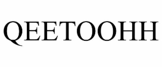 QEETOOHH