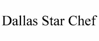 DALLAS STAR CHEF