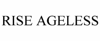RISE AGELESS
