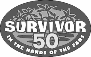SURVIVOR 50 IN THE HANDS OF THE FANS