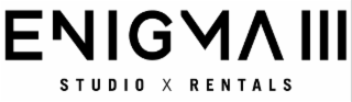 ENIGMA III STUDIO X RENTALS