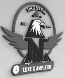 LUXE X AMPLEUR THEO ELAN NY ESTD 2025 WITH EAGLE AND MY NAME STANDARD WORD N IN BETWEEN