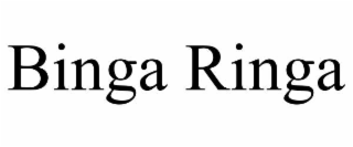 BINGA RINGA