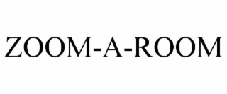 ZOOM-A-ROOM