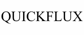 QUICKFLUX