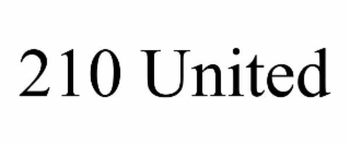 210 UNITED
