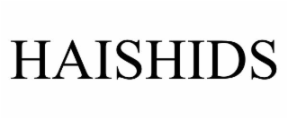HAISHIDS
