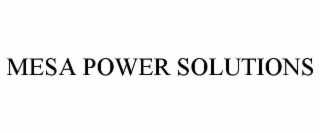 MESA POWER SOLUTIONS