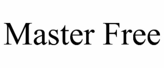 MASTER FREE
