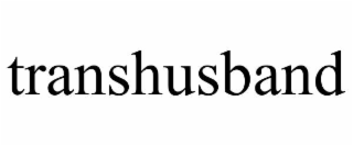 TRANSHUSBAND