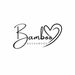 BAMBOO BUCKAROOS