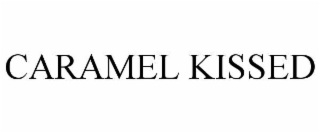 CARAMEL KISSED