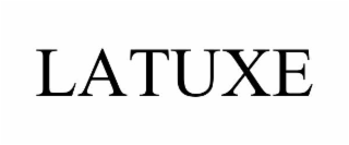 LATUXE