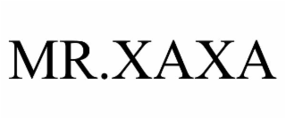 MR.XAXA