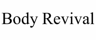 BODY REVIVAL
