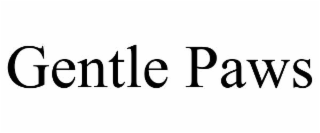 GENTLE PAWS