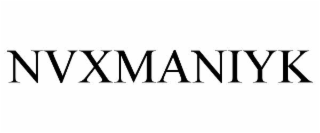 NVXMANIYK
