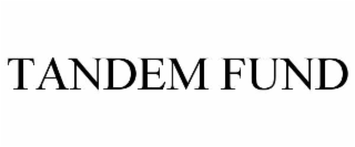 TANDEM FUND