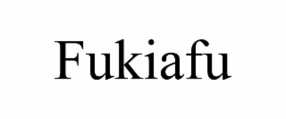 FUKIAFU