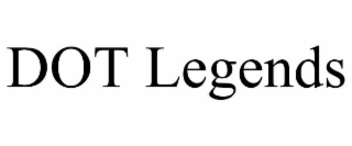 DOT LEGENDS