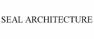 SEAL ARCHITECTURE