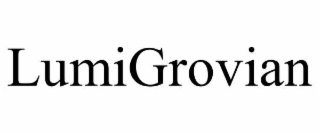 LUMIGROVIAN